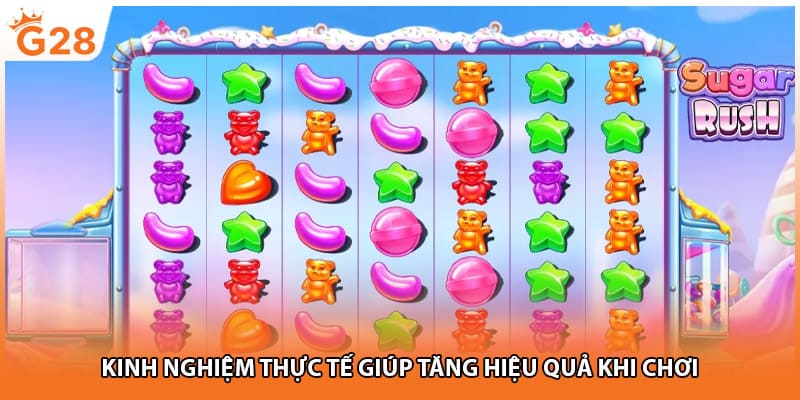 Kinh nghiệm thực tế giúp tăng hiệu quả khi chơi